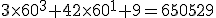 \small 3 \times 60^3 + 42 \times 60^1 + 9=650529 