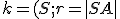  \small k=(S; r= | SA| 