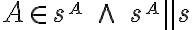 A \in s^{\small A} \; \wedge \; s^{\small A}\parallel s 