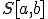 \small S[a,b]