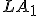 \small LA_1 
