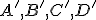 \small A', B', C', D'