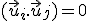 \small (\vec u_i . \vec u_j)=0  