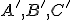 \small A',B',C'