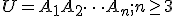 \small U=A_1A_2 \dots A_n; n \geq 3 