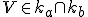\small V\in k_a\cap k_b 