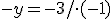 \small -y = -3 / \cdot (-1) 