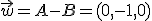 \small \vec{w} = {A} - {B} = (0,-1,0)