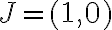  J=(1,0) 