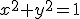 \small x^2+y^2=1