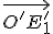 \small \overrightarrow{O'E_1'}