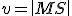 \small v= \left| MS \right| 