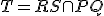 \small T = RS \cap PQ