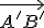 \small \overrightarrow{A'B'} 