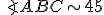 \small\angle ABC \sim 45^\circle