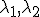 \small \lambda_1, \lambda_2