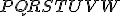\small PQRSTUVW 