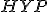 \small HYP 