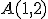 \small A(1,2)