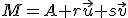 \small M = A + r\vec u + s\vec v 