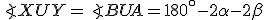 \small \angle XUY = \angle BUA = 180^ \circ - 2\alpha - 2\beta 