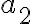  a_2 
