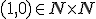  \small  (1,0) \in N \times N  