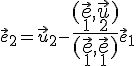  \small \vec e_2=\vec u_2-\large\frac{(\vec e_1,\vec u_2) }{(\vec e_1,\vec e_1)}\small \vec e_1