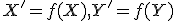 \small X' =f(X), Y' = f(Y ) 