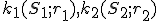  \small k_1(S_1;r_1), k_2 (S_2;r_2) 