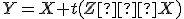 \small Y = X + t(Z − X)