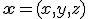 \small \mathbf{x} = (x , y , z)