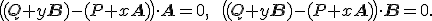 \small \bigl((Q+ y\mathbf{B})-(P + x\mathbf{A})\bigr)\cdot \mathbf{A} = 0,\qquad \bigl((Q+ y\mathbf{B})-(P + x\mathbf{A})\bigr)\cdot \mathbf{B} = 0. 