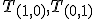 \small  T_{(1,0)}, T_{(0,1)} 