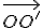 \small \overrightarrow{OO'} 