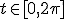 \small t \in [0, 2\pi] 