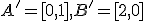 \small A'=[0,1],B'=[2,0] 