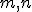 \small m,n 