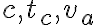   c, t_c,v_a 