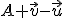 \small A+\vec v-\vec u