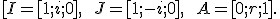 \small [I = [1;i;0], \qquad J = [1;-i;0], \qquad A = [0;r;1].