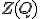 \small Z(Q)