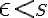  \epsilon < \small S 
