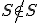 \small S \notin S