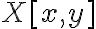  X [x,y] 