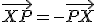 \small \overrightarrow{XP} = -\overrightarrow{PX} 