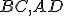 \small BC, AD