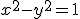 \small x^2 - y^2 = 1 