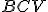 \small BCV