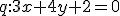 \small q: 3x+4y+2=0